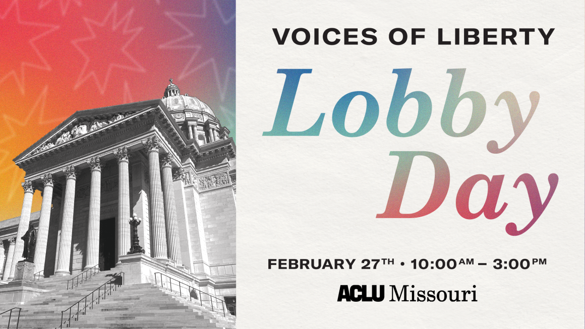 ACLU Lobby Day Invite, Feb. 27 10 a.m., in Jefferson City